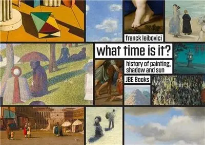 What time is it? : history of painting, shadow and Sun