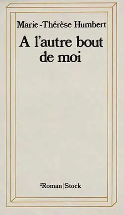 A l'autre bout de moi