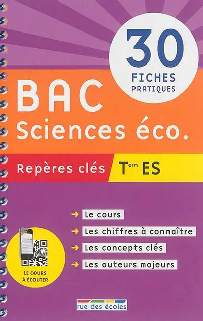 Bac sciences éco terminale ES : repères clés : 30 fiches pratiques