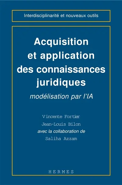 Acquisition et application des connaissances juridiques : modélisation par l'IA