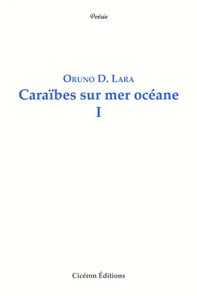 Caraïbes sur mer océane. Vol. 1
