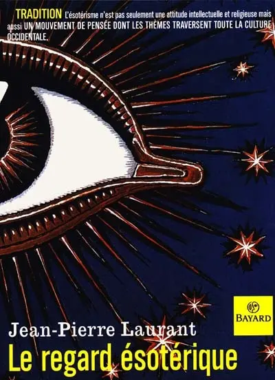 Le regard ésotérique
