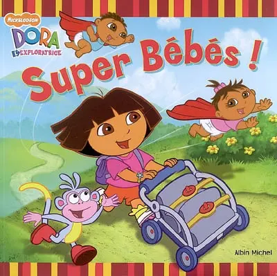 Super bébés ! : Dora l'exploratrice