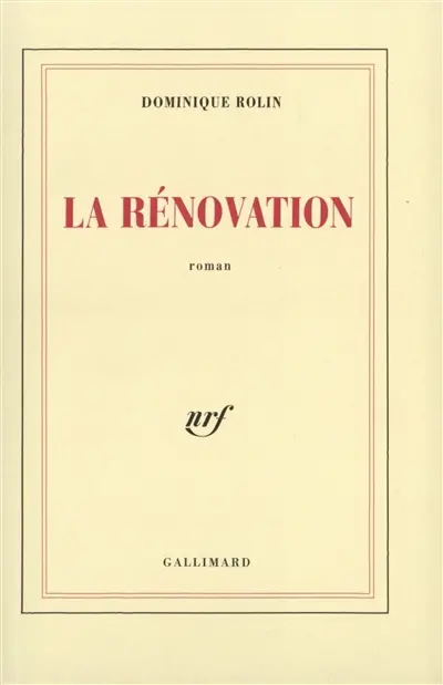 La rénovation