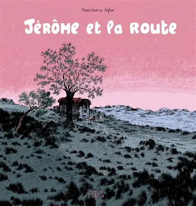 Jérôme d'Alphagraph. Vol. 5. Jérôme et la route