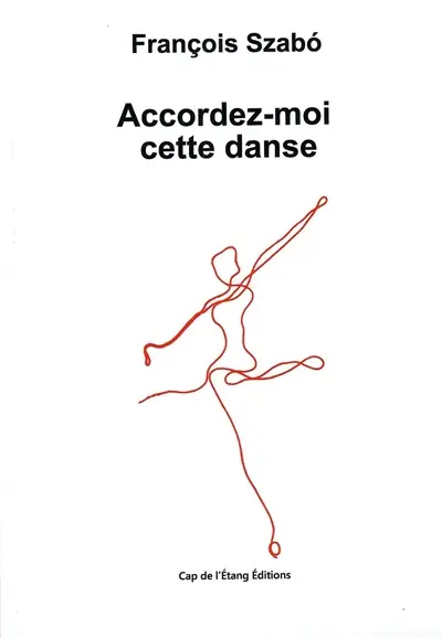 Accordez-moi cette danse