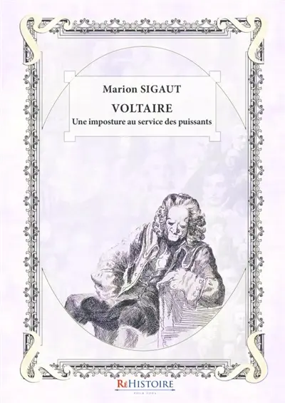 Voltaire Une imposture