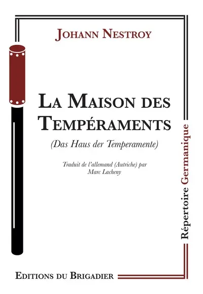 La maison des tempéraments. Das Haus der Temperamente