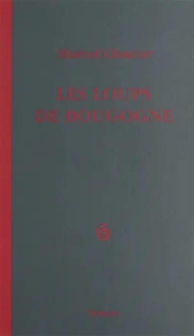 Les loups de Bougogne