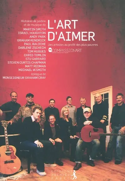 L'art d'aimer, amener la liberté là où règne la pauvreté : des artistes au profit des plus pauvres : histoires de justice et de musique