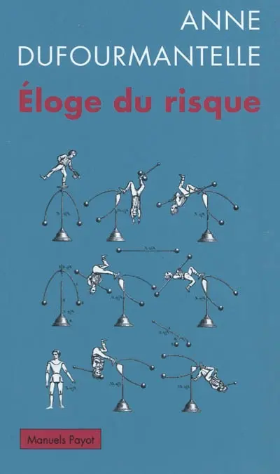 Eloge du risque