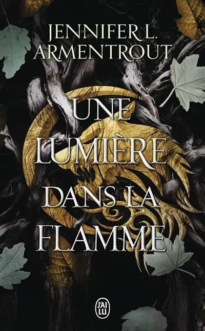 La chair et le feu. Vol. 2. Une lumière dans la flamme