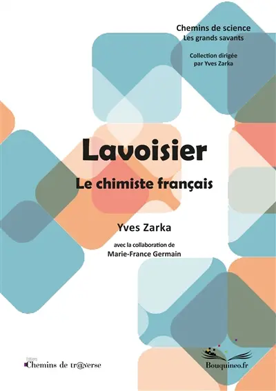 Lavoisier : Le chimiste français