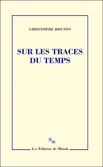 Sur les traces du temps