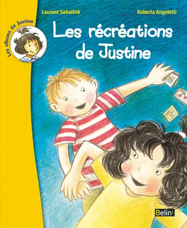 Les récréations de Justine