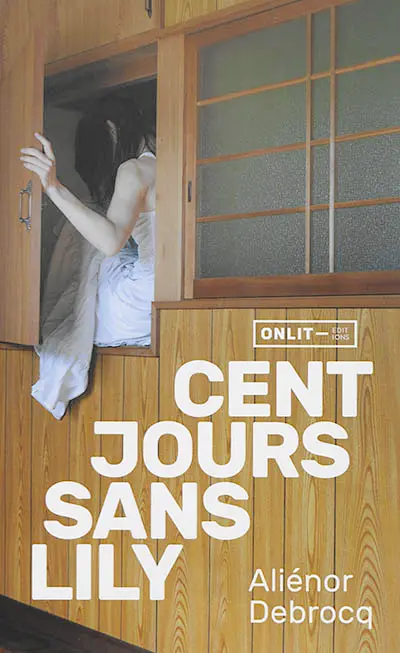 Cent jours sans Lily