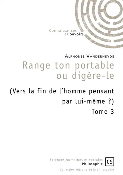 Range ton portable ou digère-le : Tome 3