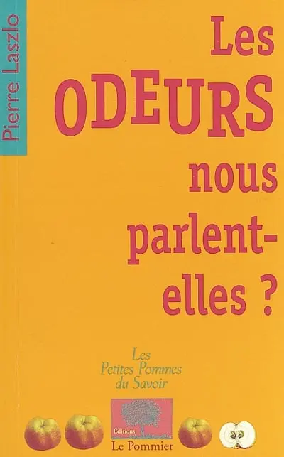 Les odeurs nous parlent-elles ?