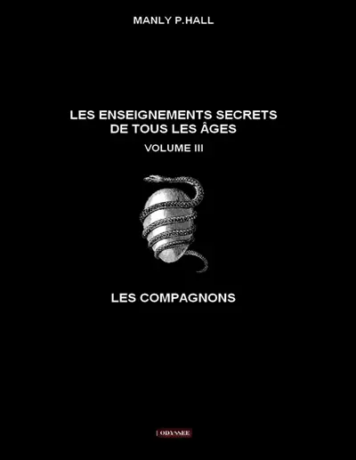 Les enseignements secrets de tous les âges : Volume III