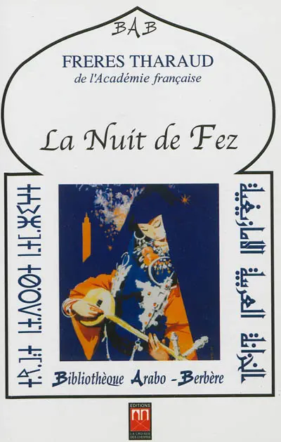 La nuit de Fez : 1930