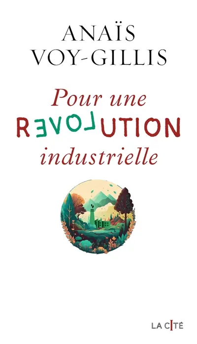 Pour une révolution industrielle