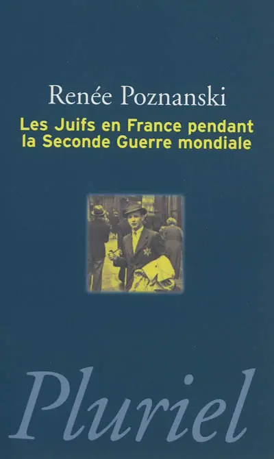 Les Juifs en France pendant la Seconde Guerre mondiale