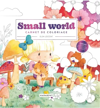 Small world : carnet de coloriage