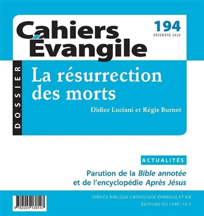 Cahiers Evangile, n° 194. La résurrection des morts