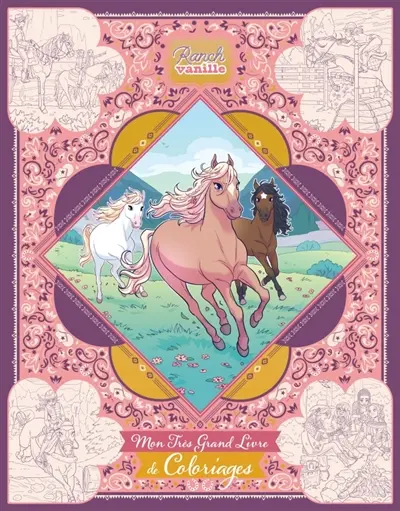Ranch Vanille : mon très grand livre de coloriages