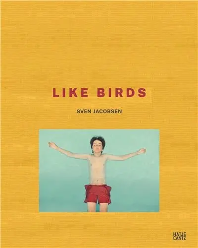 Sven Jacobsen Like Birds