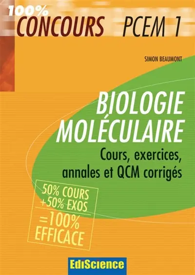Biologie moléculaire : cours, exercices, annales et QCM corrigés