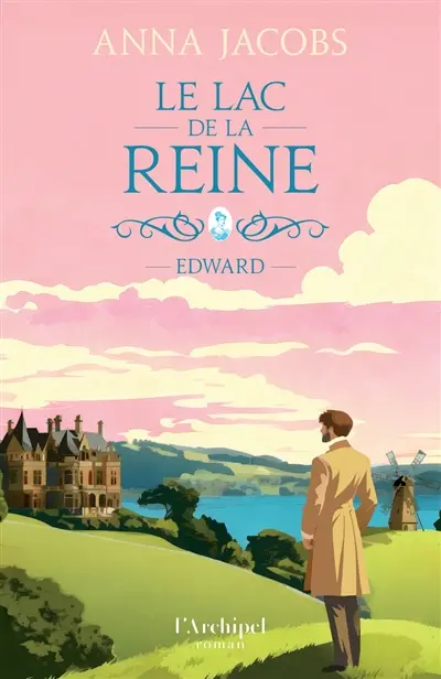 Le lac de la reine. Vol. 2. Edward