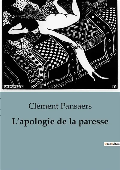 L’apologie de la paresse