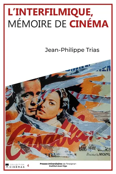 L'interfilmique, mémoire de cinéma