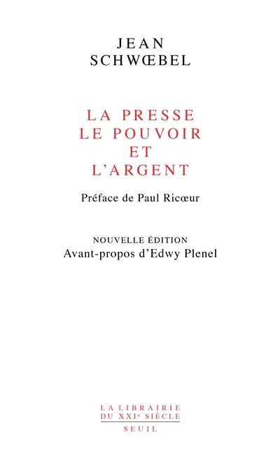 La presse, le pouvoir et l'argent