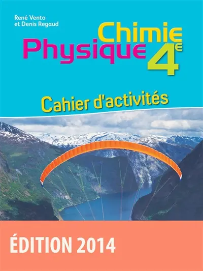 Physique chimie 4e : cahier d'activités