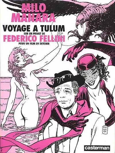 Voyage à Tulum : sur un projet de Federico Fellini pour un fim en devenir