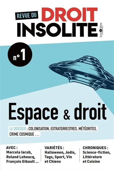 Voyage à travers l'espace et le droit