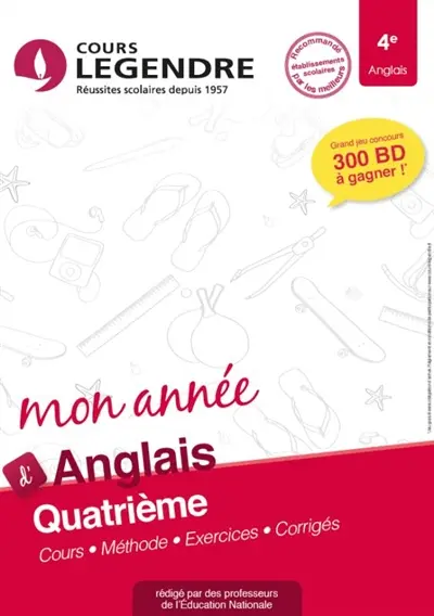 Mon année d'anglais 4e : cours, méthode, exercices, corrigés