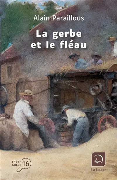La gerbe et le fléau