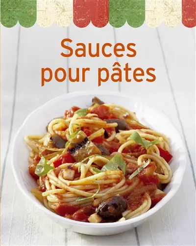 Sauces pour pâtes