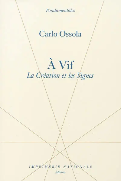 A vif : la création et les signes