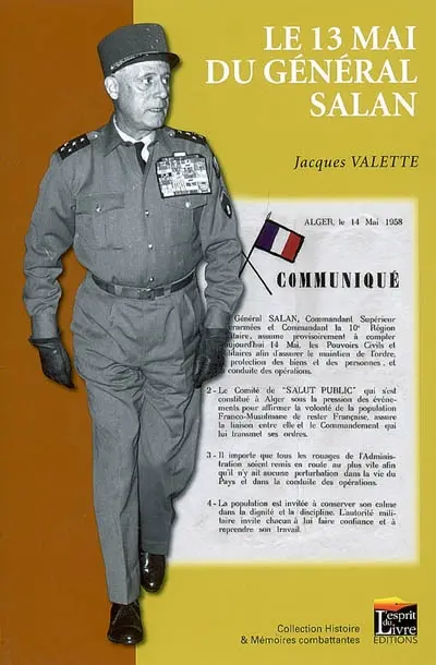 Le 13 mai du général Salan