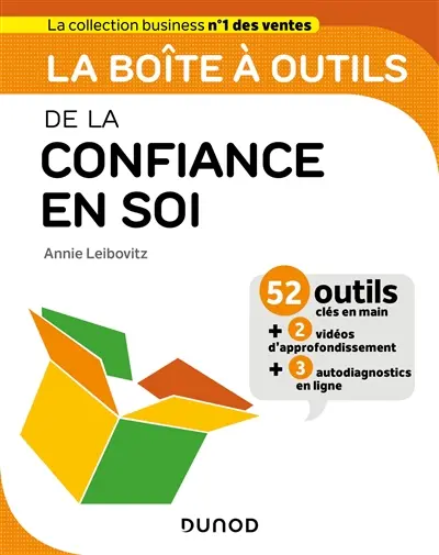 La boîte à outils de la confiance en soi : 52 outils clés en main