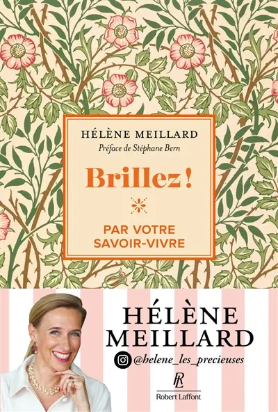 Brillez ! par votre savoir-vivre