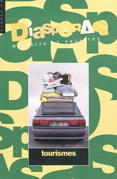 Diasporas, n° 14. Tourismes