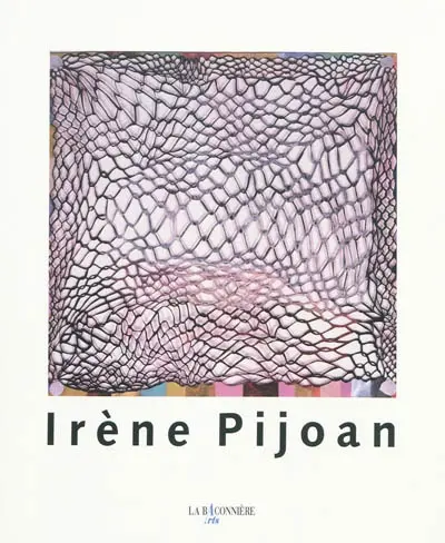 Irène Pijoan (1953-2004) : retrospective