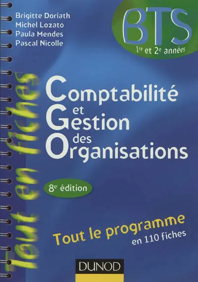 Comptabilité et gestion des organisations, BTS 1re et 2e années : tout le programme en 110 fiches