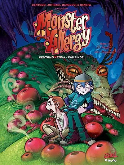 Monster allergy. Vol. 11. Le souffle du Mugalak