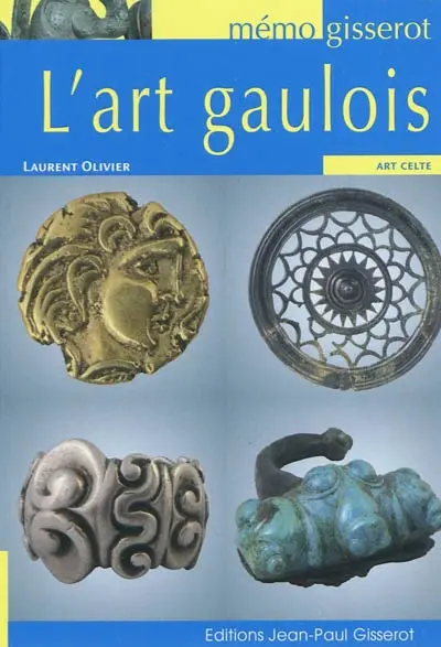 L'art gaulois : art celte